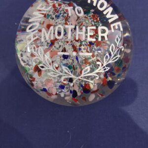 Antique Paperweight " Home sweet home mother"